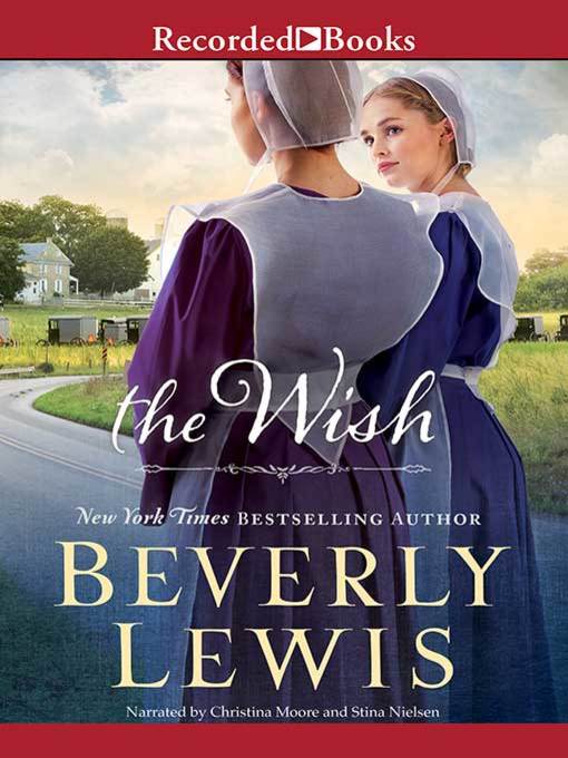 Title details for The Wish by Beverly Lewis - Available